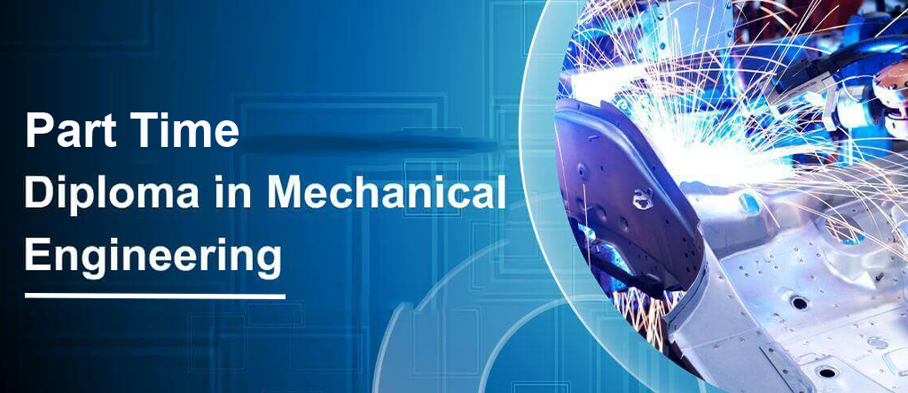 part time diploma in mechanical engineering