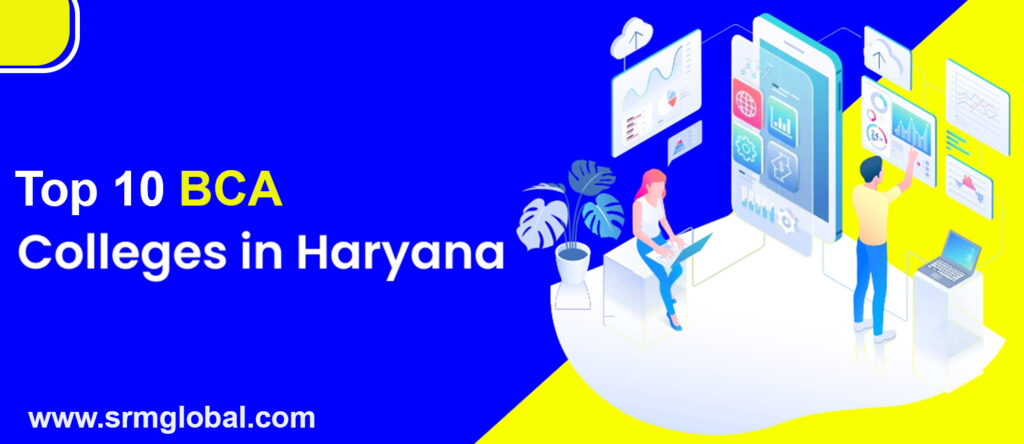 top 10 bca colleges in haryana